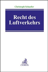 Abbildung von: Luftverkehrsrecht - C.H.BECK
