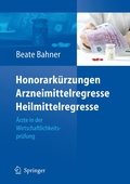 Cover: Honorark&uuml;rzungen, Arzneimittelregresse, Heilmittelregresse - Springer