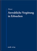 Cover: Anwaltliche Verg&uuml;tung in Erbsachen - Zerb