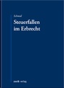 Bild: Steuerfallen im Erbrecht - Zerb
