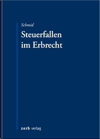 Bild vergrößern Bild: Steuerfallen im Erbrecht - Zerb