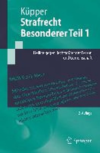Enlarge image Cover: Strafrecht, Besonderer Teil 1 - Springer