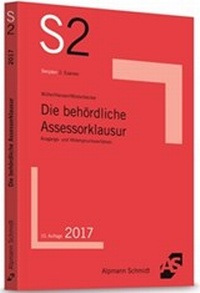 Abbildung von: Skript Die behördliche Assessorklausur - Alpmann Schmidt