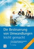 Cover: Die Steuer bei Umwandlungen- leicht gemacht - Ewald v. Kleist Verlag