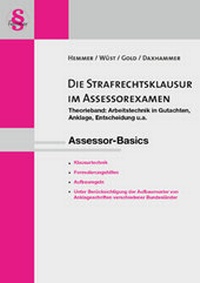 Enlarge image Cover: Die Strafrechtsklausur im Assessorexamen - Hemmer-Wüst