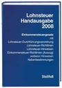 Bild: Lohnsteuer-Handausgabe 2008 - Stollfuß