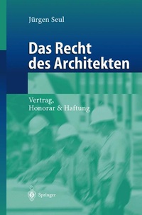 Abbildung von: Das Recht des Architekten - Springer