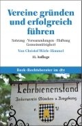 Cover: Vereine gr&uuml;nden und erfolgreich f&uuml;hren - C.H.BECK