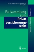 Cover: Fallsammlung zum Privatversicherungsrecht - Springer