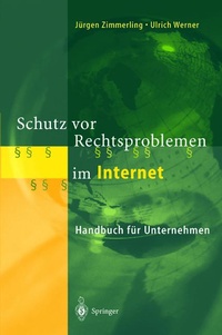 Abbildung von: Schutz vor Rechtsproblemen im Internet - Springer