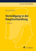 Cover: Verteidigung in der Hauptverhandlung - C.F. M&uuml;ller