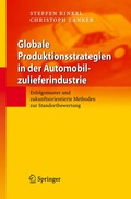 Cover: Globale Produktionsstrategien in der Automobilzulieferindustrie - Springer