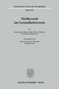 Cover: Wettbewerb im Gesundheitswesen - Duncker & Humblot