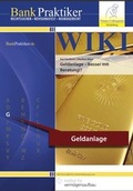Cover: BankPraktiker WIKI Geldanlage - besser mit Beratung!? - Finanz Colloquium Heidelberg
