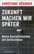 Cover: Zukunft machen wir sp&auml;ter - Fischer Taschenbuch