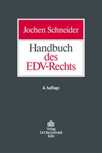 Abbildung von: Handbuch des EDV-Rechts - Otto Schmidt Verlag