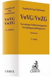 Abbildung von: Verwaltungs-Vollstreckungsgesetz, Verwaltungszustellungsgesetz: VwVG, VwZG - C.H.BECK