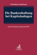 Cover: Die Bankenhaftung bei Kapitalanlagen - C.H.BECK