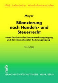Bild vergrößern Bild: Bilanzierung nach Handels- und Steuerrecht - NWB