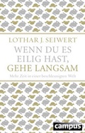 Cover: Wenn du es eilig hast, gehe langsam - Campus