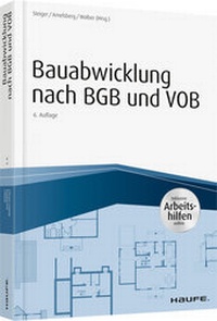 Abbildung von: Bauabwicklung nach BGB und VOB  - Haufe-Lexware