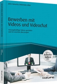 Enlarge image Cover: Bewerben mit Videos und Videochat - Haufe-Lexware