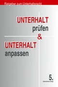 Cover: Unterhalt pr&uuml;fen & Unterhalt anpassen - Hupe, Stephan
