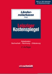Abbildung von: Leipziger Kostenspiegel - Otto Schmidt Verlag