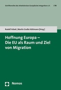 Cover: Hoffnung Europa - Die EU als Raum und Ziel von Migration - Nomos