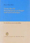 Cover: Gesetz &uuml;ber die Entsch&auml;digung von Zeugen und Sachverst&auml;ndigen - Carl Heymanns Verlag