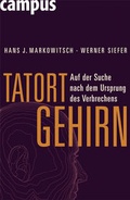 Cover: Tatort Gehirn - Campus