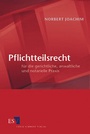 Cover: Pflichtteilsrecht - Erich Schmidt Verlag