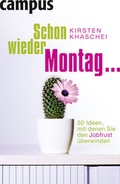Cover: Schon wieder Montag ... - Campus