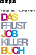 Cover: Das Frustjobkillerbuch - Campus