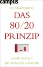 Cover: Das 80/20 Prinzip - Campus