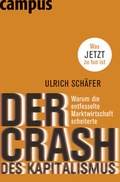 Cover: Der Crash des Kapitalismus - Campus
