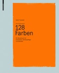 Cover: 128 Farben - Birkh&auml;user Verlag GmbH