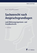 Cover: Sachenrecht nach Anspruchsgrundlagen - C.F. M&uuml;ller