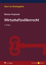 Cover: Wirtschaftsvölkerrecht - C.F. Müller