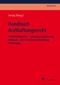 Cover: Handbuch Arzthaftungsrecht - C.F. M&uuml;ller