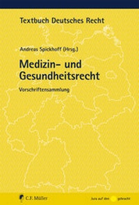 Abbildung von: Medizin- und Gesundheitsrecht - C.F. Müller