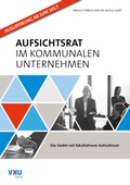Cover: Die GmbH mit fakultativem Aufsichtsrat - VKU Verlag