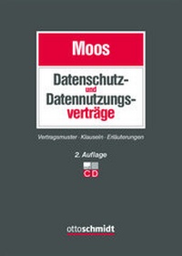 Abbildung von: Datenschutz- und Datennutzungsverträge - Otto Schmidt Verlag