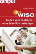 Cover: WISO: Kaufen vom Bautr&auml;ger - ohne b&ouml;se &Uuml;berraschungen - Campus