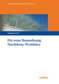 Bild: Die neue Bauordnung in Nordrhein-Westfalen BauONRW - Rehm