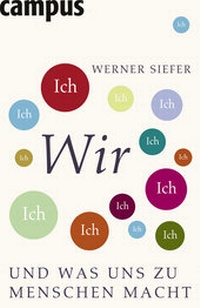 Abbildung von: Wir und was uns zu Menschen macht - Campus