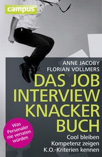Enlarge image Cover: Das Jobinterviewknackerbuch - Campus
