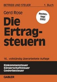 Abbildung von: Die Ertragsteuern - Springer Gabler