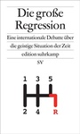 Cover: Die große Regression - Suhrkamp