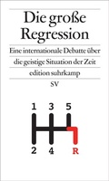 Cover: Die gro&szlig;e Regression - Suhrkamp